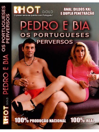 Pedro e Bia - Os Portugueses Perversos