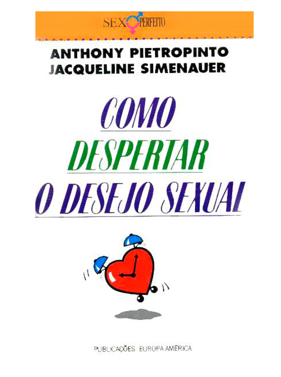Como Despertar o Desejo Sexual