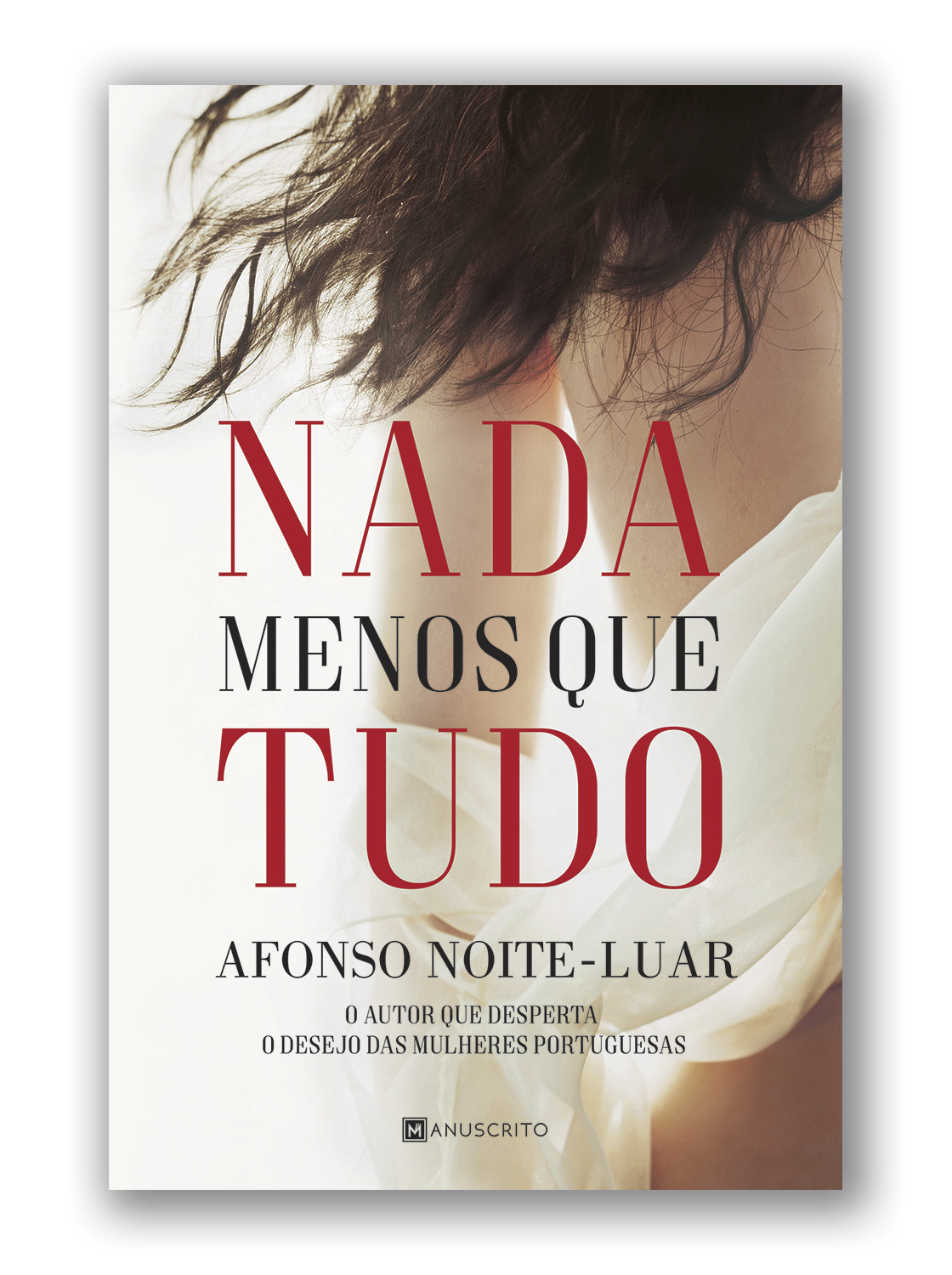 Nada Menos Que Tudo - Edição Especial