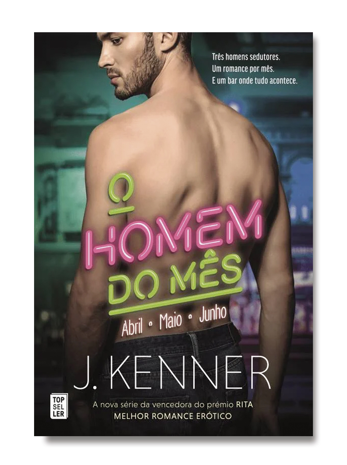 O Homem Do Mês - Abril, Maio, Junho